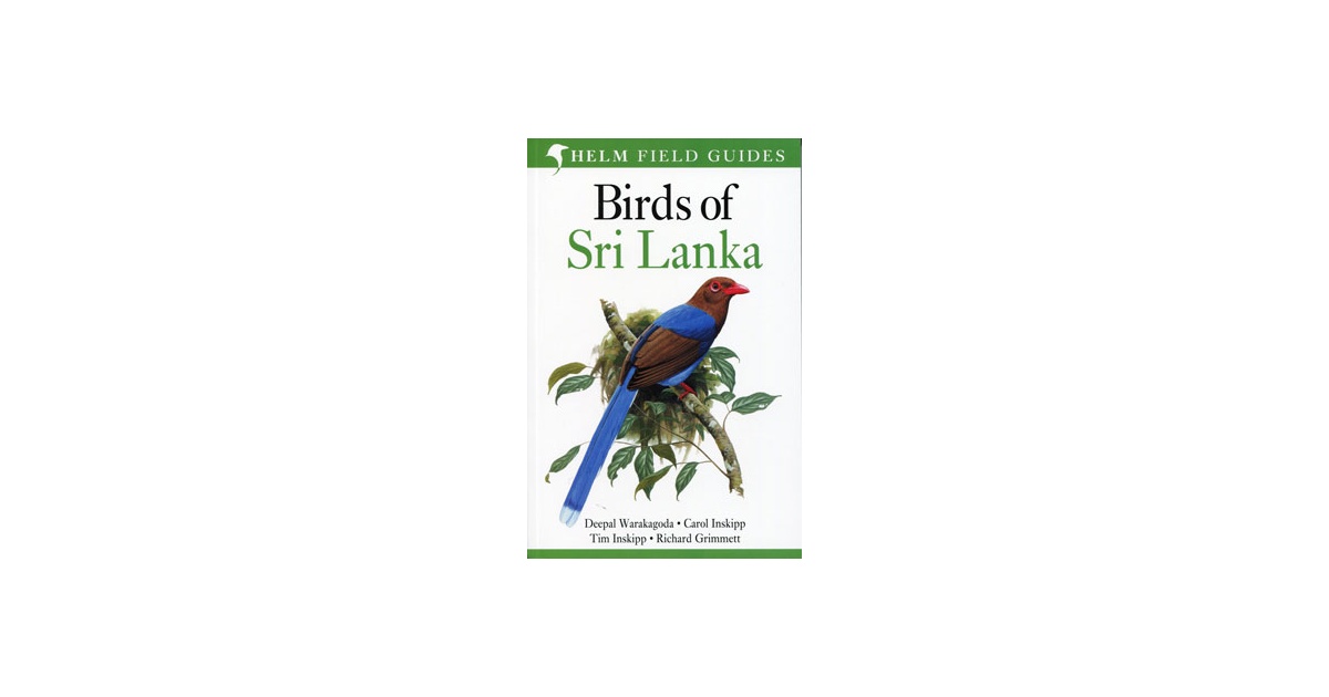 Birds Of Sri Lanka Warakagoda D Ym 2012 Suomen Lintuvaruste Oy 