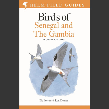 Field Guide to Birds of Senegal and The Gambia: Second Edition - Nik Borrow & Ron Demey 2023