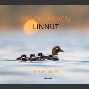 Mökkijärven linnut - Mauri Leivo 2024