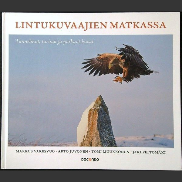 Lintukuvaajien matkassa (Varesvuo, M. ym. 2014)